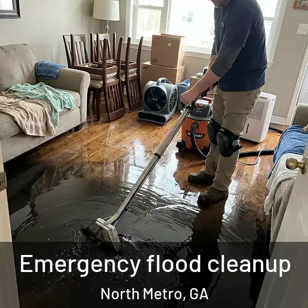  Emergency flood cleanup North Metro, GA