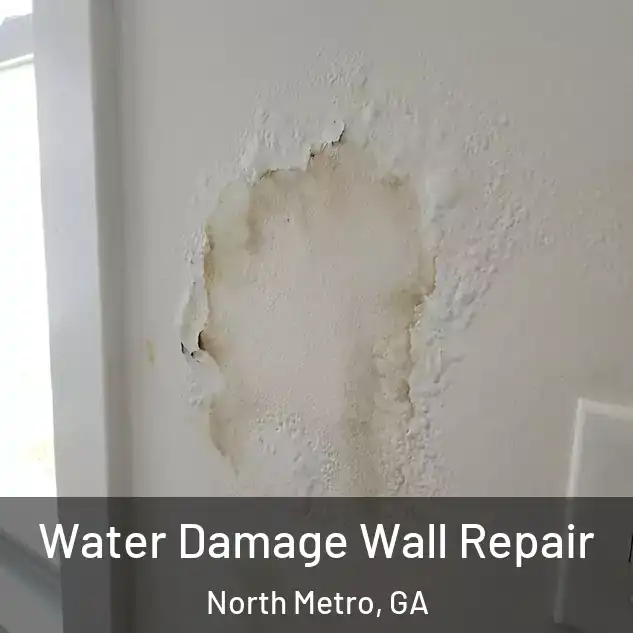 Water Damage Wall Repair North Metro, GA